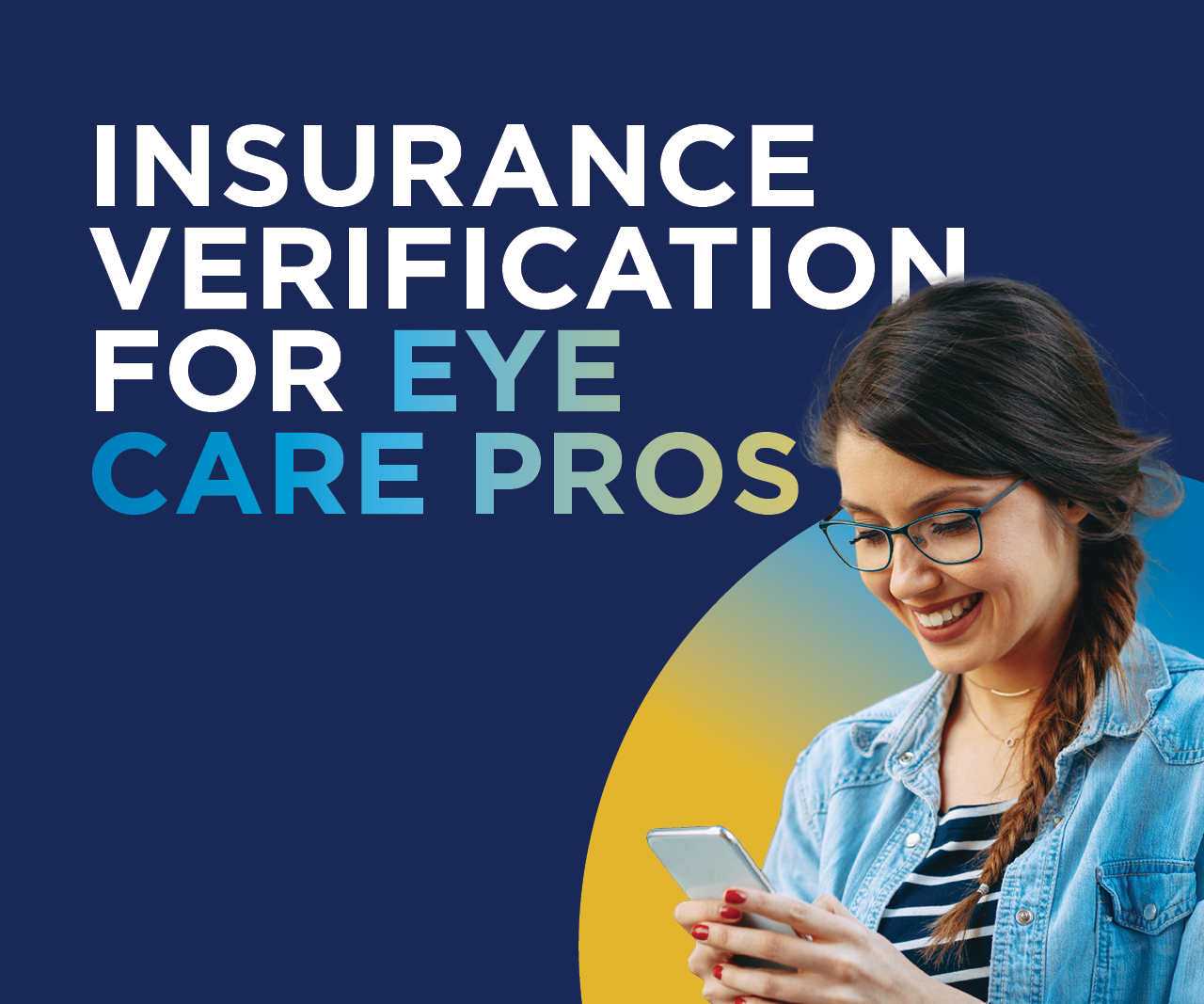insurance Verification for Eye Care pros